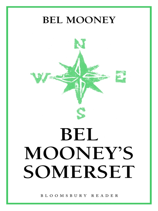 Title details for Bel Mooney's Somerset by Bel Mooney - Wait list